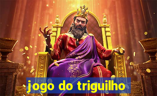 jogo do triguilho